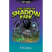 The Curse of Shadow Park