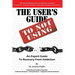The User's Guide to Not Using - An Expert Guide to Recovery from Addiction