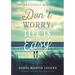 Don't Worry, Life Is Easy