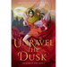 Unravel the Dusk