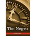 The Negro