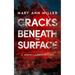 Cracks Beneath the Surface: Volume 2