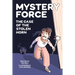 The Case of the Stolen Horn: Mystery Force Book Two