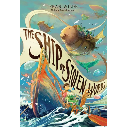 The Ship of Stolen Words