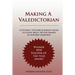 Making a Valedictorian: A Student, Teacher and Parent Guide to Study Skills, Better Grades & Lifelong Learning