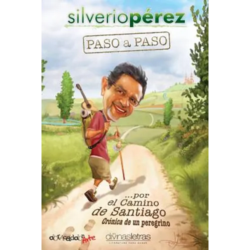 Paso a paso... por El Camino de Santiago: Cronica de un peregrino