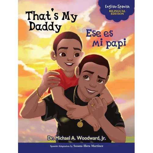 That's My Daddy / Ese es mi papi