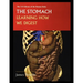 The Stomach: Learning How We Digest