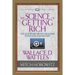 The Science of Getting Rich (Condensed Classics): The Legendary Mental Program to Wealth and Mastery