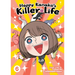 Happy Kanako's Killer Life Vol. 6