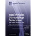 RoadVehicles Surroundings Supervision On-Board Sensors and Communications