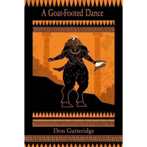 A Goat-Footed Dance and Other Poems