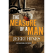 The Measure of a Man: A Coming of Age Novel