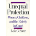 Unequal Protection: Women, Children, and the Elderly in Court
