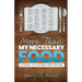 More Than My Necessary Food: A Guide to Fasting and Prayer