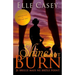 Je brille mais ne brule point: Shine Not Burn (edition francaise)