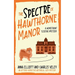 The Spectre of Hawthorne Manor: A Homefront Sleuths Cozy Mystery