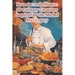Brunoise to Brilliance: 99 Culinary Creations Inspired by the Michel Bras Legacy