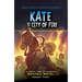 Kate and the City of Fire: A Great Fire of London Graphic Novel