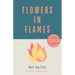 Flowers in Flames
