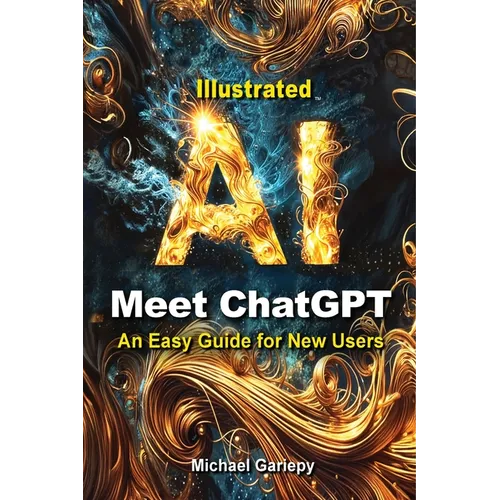 Meet ChatGPT, An Easy Guide for New Users
