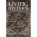 Living Mythos: The Art of Self-Realization
