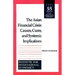 The Asian Financial Crisis: Causes, Cures, and Systemic Implications