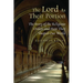 The Lord as Their Portion: The Story of the Religious Orders and How They Shaped Our World