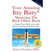Your Amazing Itty Bitty Mastering The Back Office Book: Your Amazing Itty Bitty(R) Mastering The Back Office Book