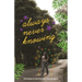 Always Never Knowing