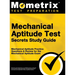 Mechanical Aptitude Test Secrets Study Guide: Mechanical Aptitude Practice Questions & Review for the Mechanical Aptitude Exam