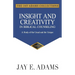 Insight and Creativity in Biblical Counseling: A Study of the Usual and the Unique