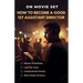 How to Become a Good 1st Assistant Director