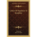 Letters Of Napoleon To Josephine