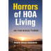 Horrors of HOA Living: As the Ridge Turns