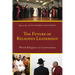 The Future of Religious Leadership: World Religions in Conversation