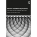 Adverse Childhood Experiences: What Students and Health Professionals Need to Know