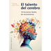 El Talento del Cerebro