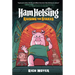 Ham Helsing #3: Raising the Stakes: (A Graphic Novel)
