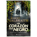 Un Corazón Tan Negro / The Ink Black Heart