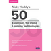 Nicky Hockly's 50 Essentials for Using Learning Technologies Paperback