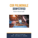 Cor Pulmonale Demystified: Doctor's Secret Guide