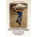The Broken Village