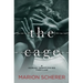The Cage: A Human Trafficking Thriller
