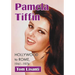Pamela Tiffin: Hollywood to Rome, 1961-1974