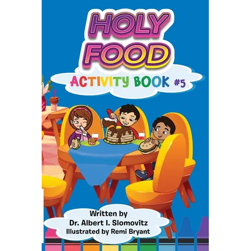 Holy Food: Activity Book #5 (The Jewish Christian Discovery Center)