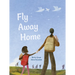 Fly Away Home