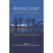Rivers Lost, Rivers Regained: Rethinking City-River Relations