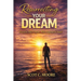 Resurrecting Your Dream