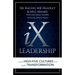 IX Leadership: Create High-Five Cultures and Guide Transformation